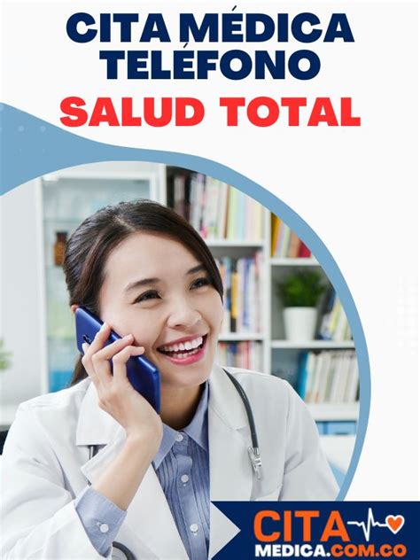 numero para sacar citas salud total|Cita Salud Total por Teléfono